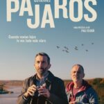 “Pájaros”. Una comedia dramática, del director y actor Pau Durán